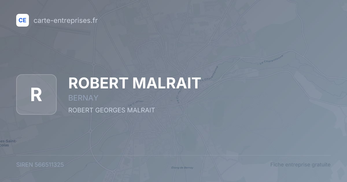 ROBERT MALRAIT — 566511325 — fiche entreprise