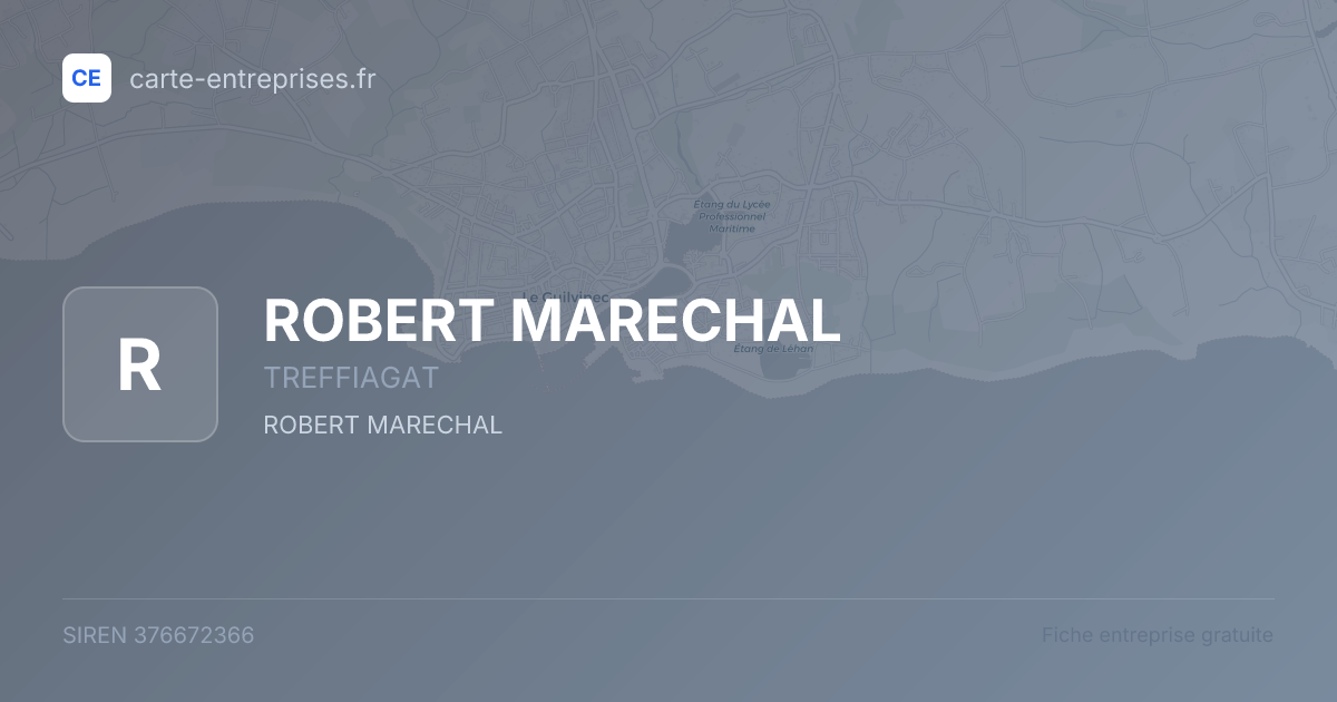 ROBERT MARECHAL — 376672366 — fiche entreprise