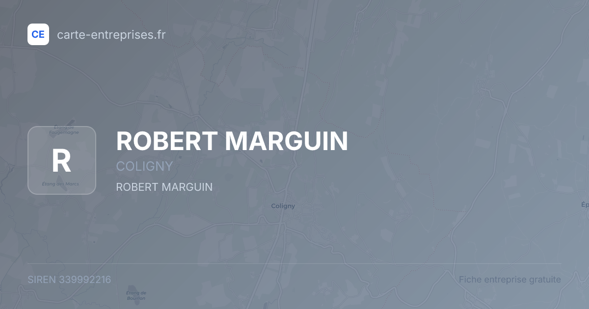 ROBERT MARGUIN — 339992216 — fiche entreprise