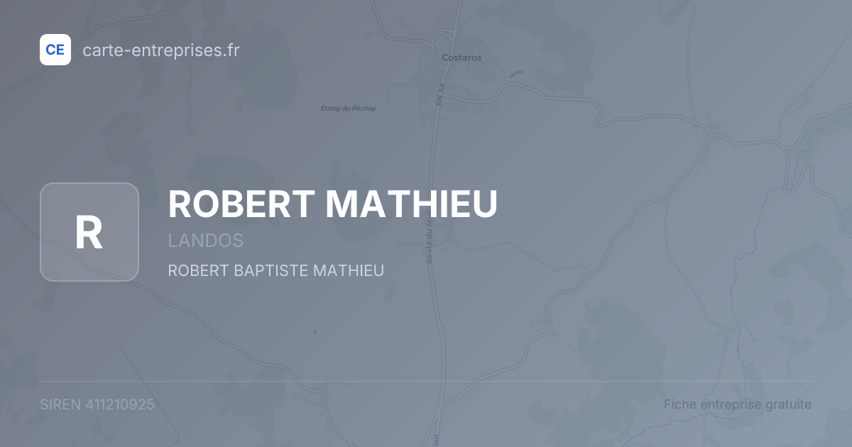 ROBERT MATHIEU — 411210925 — fiche entreprise