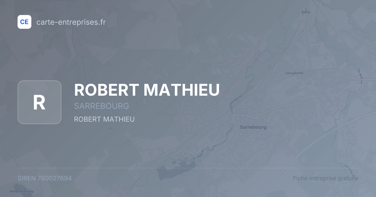ROBERT MATHIEU — 780027694 — fiche entreprise