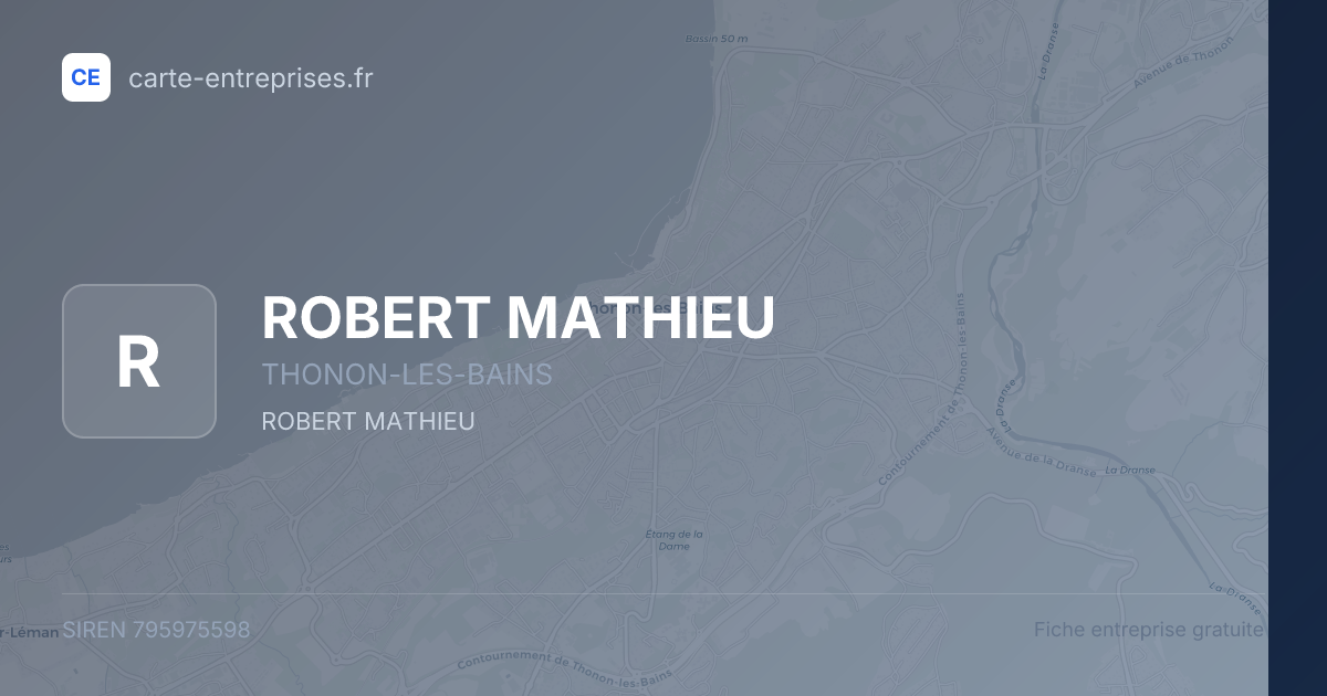 ROBERT MATHIEU — 795975598 — fiche entreprise