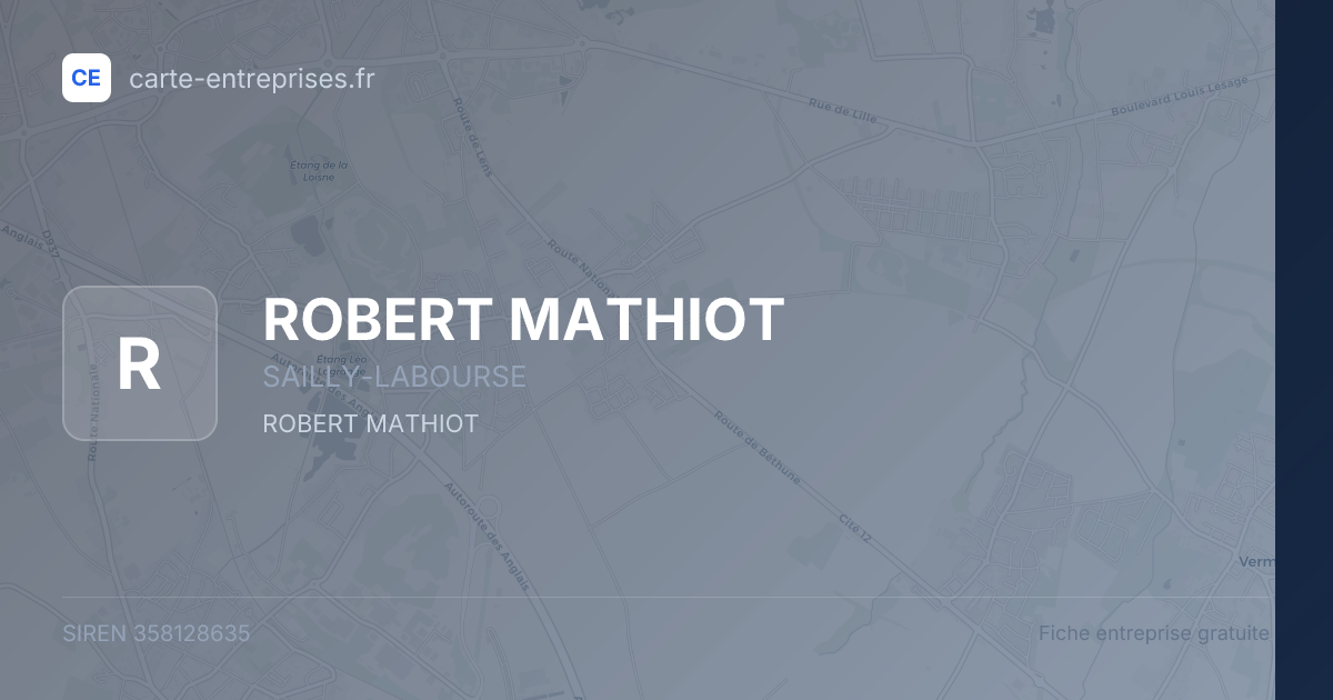 ROBERT MATHIOT — 358128635 — fiche entreprise