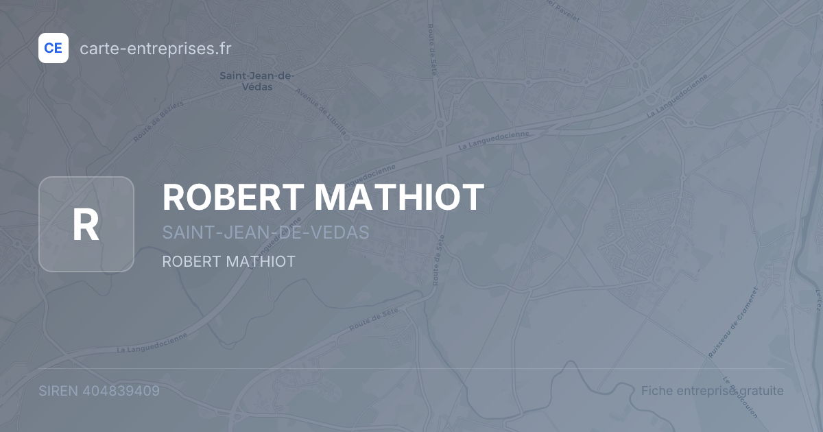 ROBERT MATHIOT — 404839409 — fiche entreprise