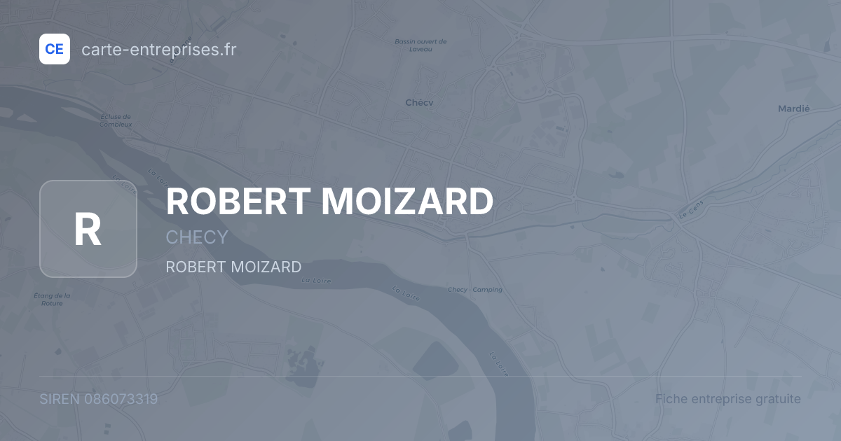 ROBERT MOIZARD — 086073319 — fiche entreprise