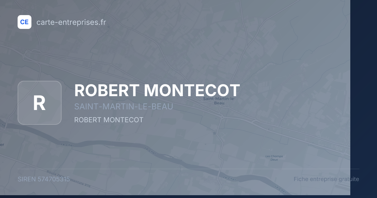ROBERT MONTECOT — 574705315 — fiche entreprise