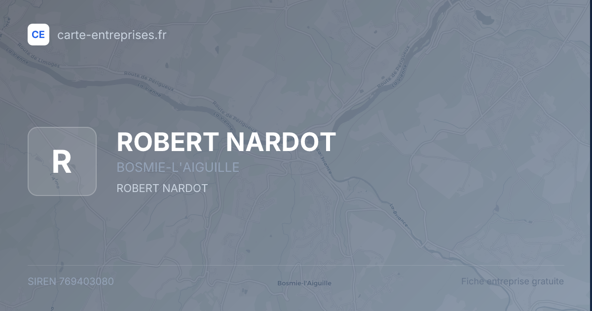 ROBERT NARDOT — 769403080 — fiche entreprise