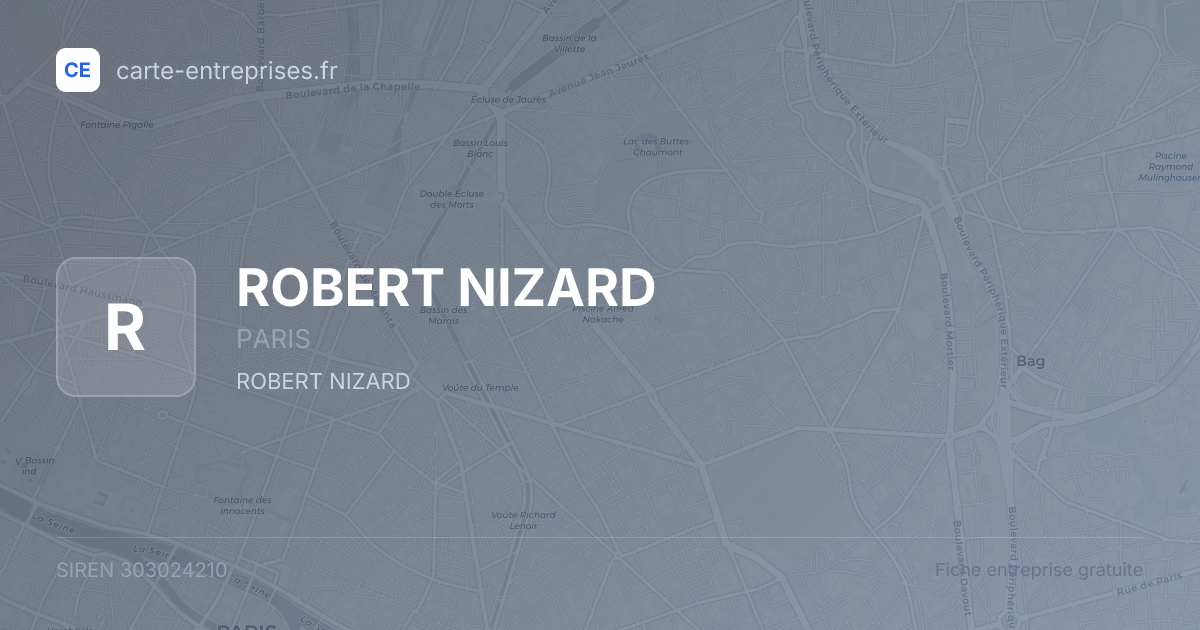 ROBERT NIZARD — 303024210 — fiche entreprise
