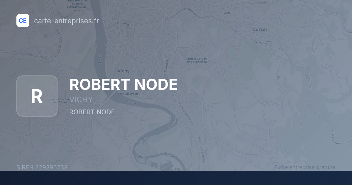 ROBERT NODE — 329396238 — fiche entreprise