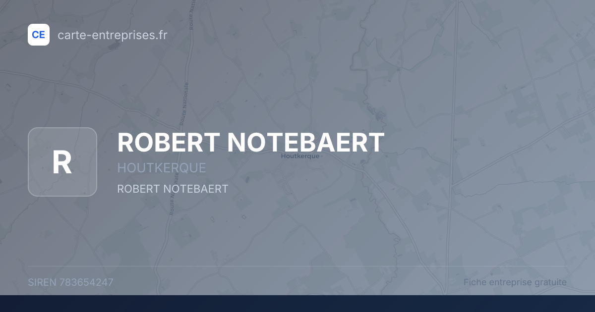 ROBERT NOTEBAERT — 783654247 — fiche entreprise