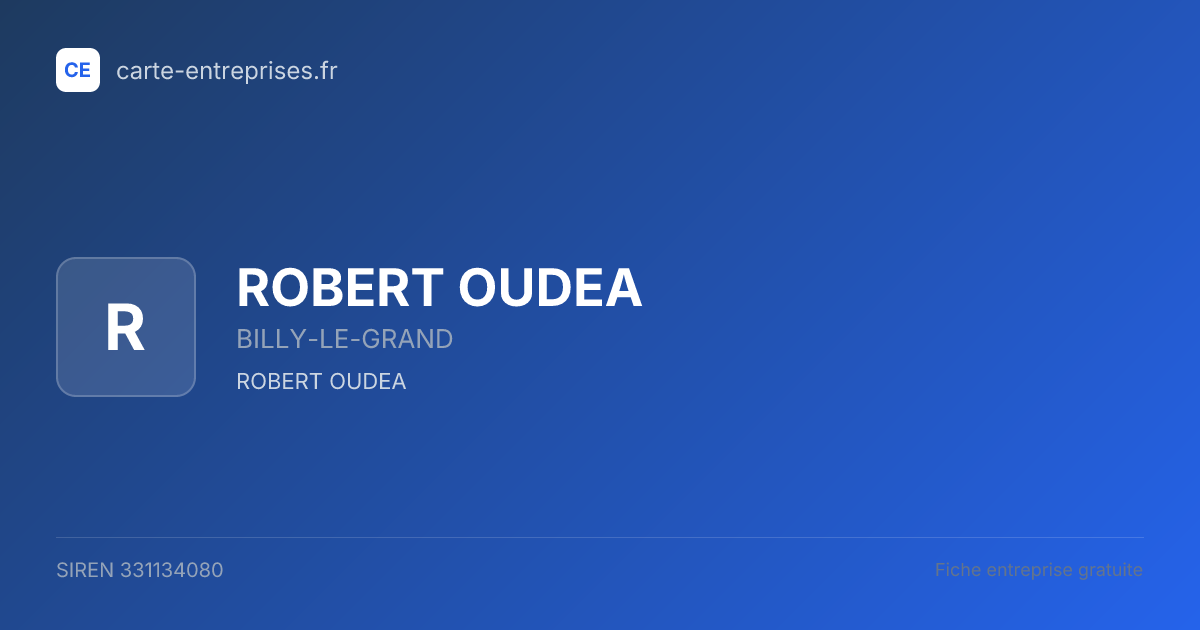 ROBERT OUDEA — 331134080 — fiche entreprise