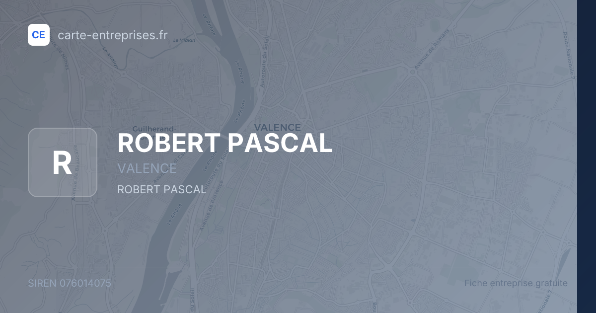 ROBERT PASCAL — 076014075 — fiche entreprise