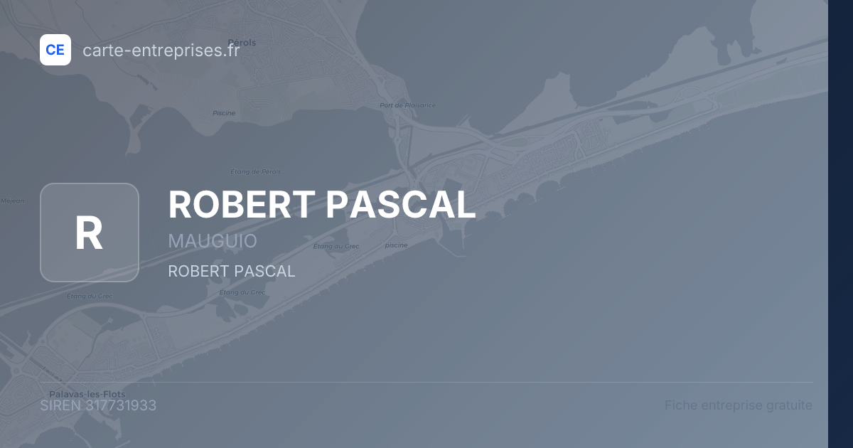 ROBERT PASCAL — 317731933 — fiche entreprise