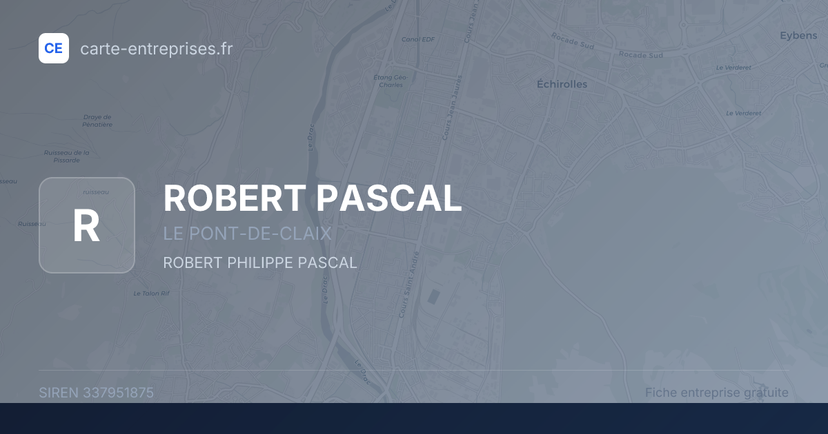 ROBERT PASCAL — 337951875 — fiche entreprise