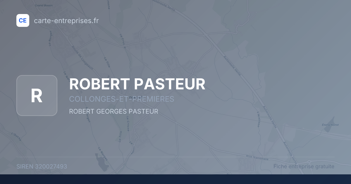 ROBERT PASTEUR — 320027493 — fiche entreprise