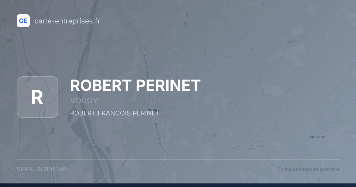 ROBERT PERINET — 751807348 — fiche entreprise