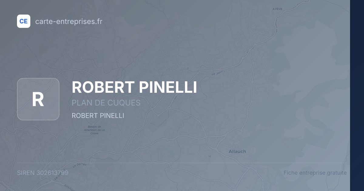 ROBERT PINELLI — 302613799 — fiche entreprise