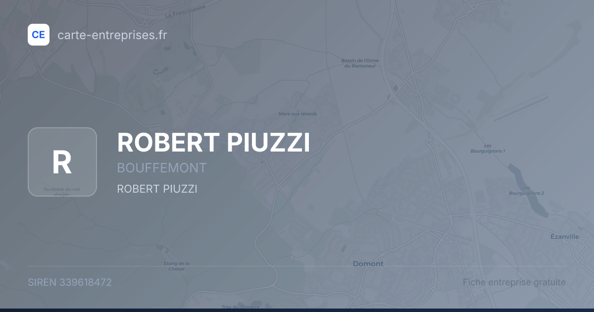 ROBERT PIUZZI — 339618472 — fiche entreprise