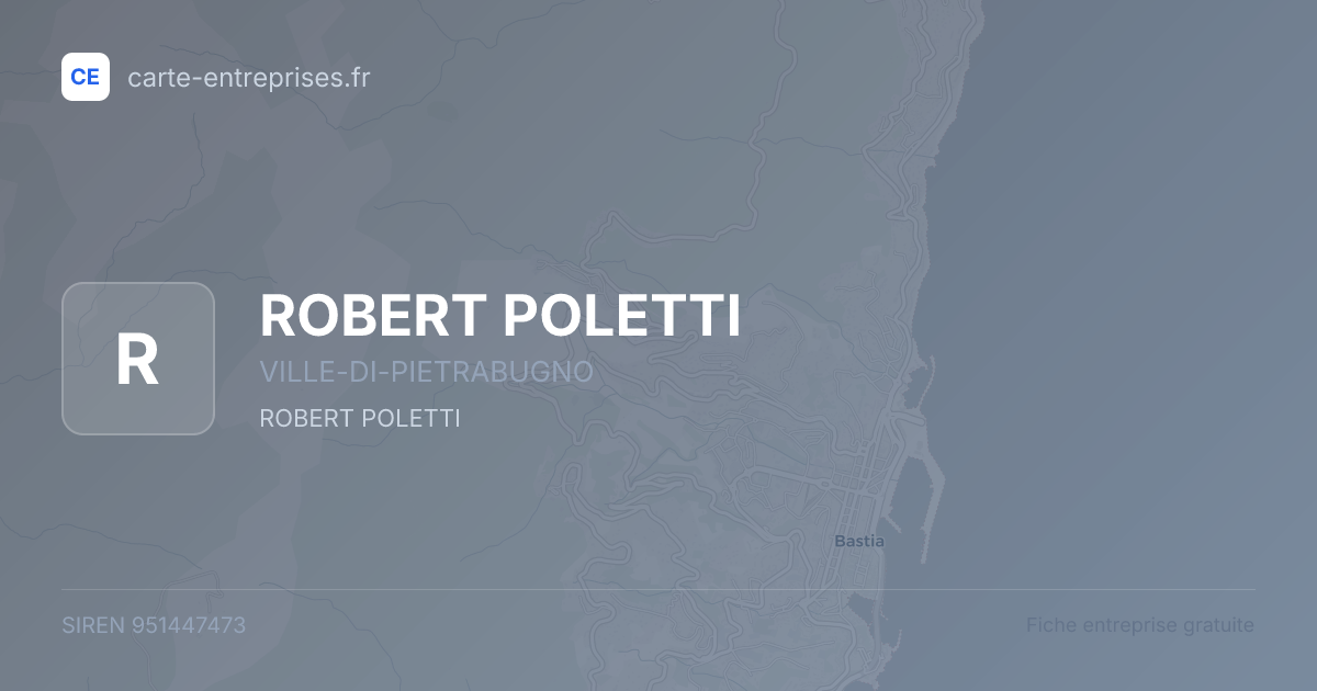 ROBERT POLETTI — 951447473 — fiche entreprise