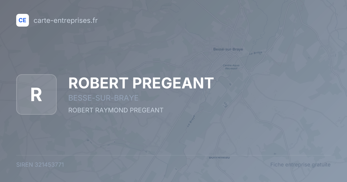 ROBERT PREGEANT — 321453771 — fiche entreprise