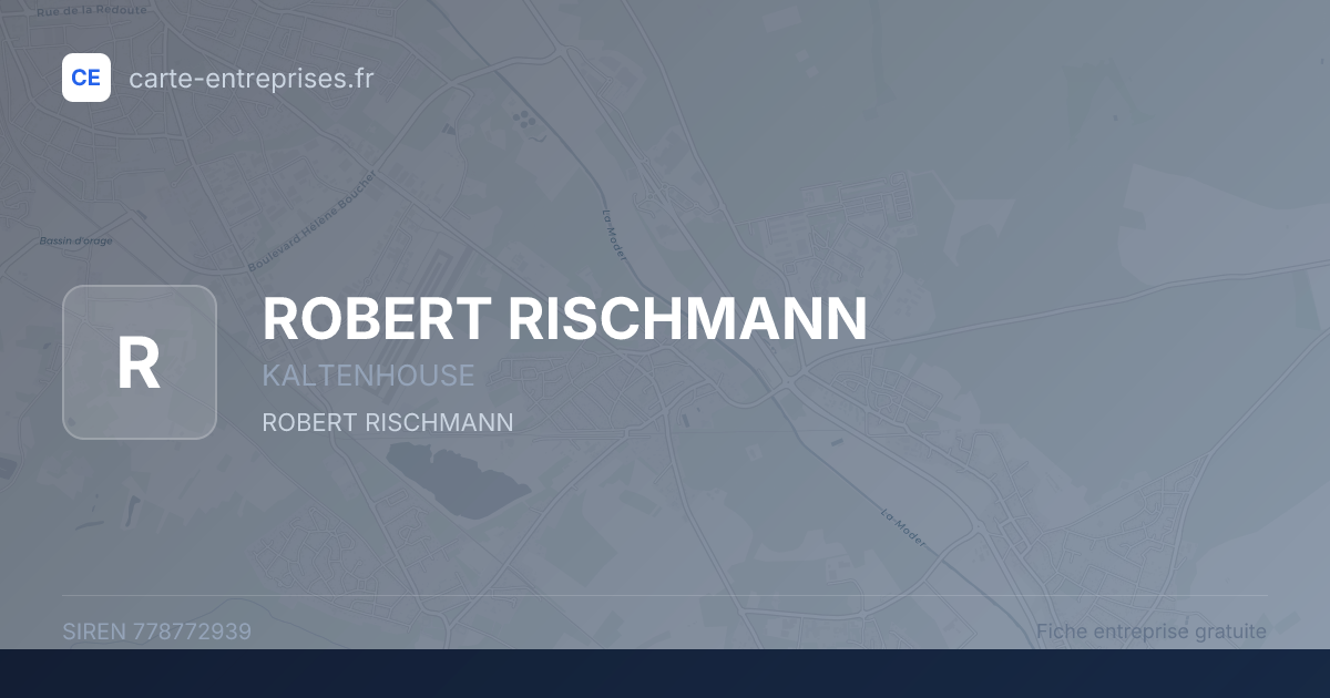 ROBERT RISCHMANN — 778772939 — fiche entreprise