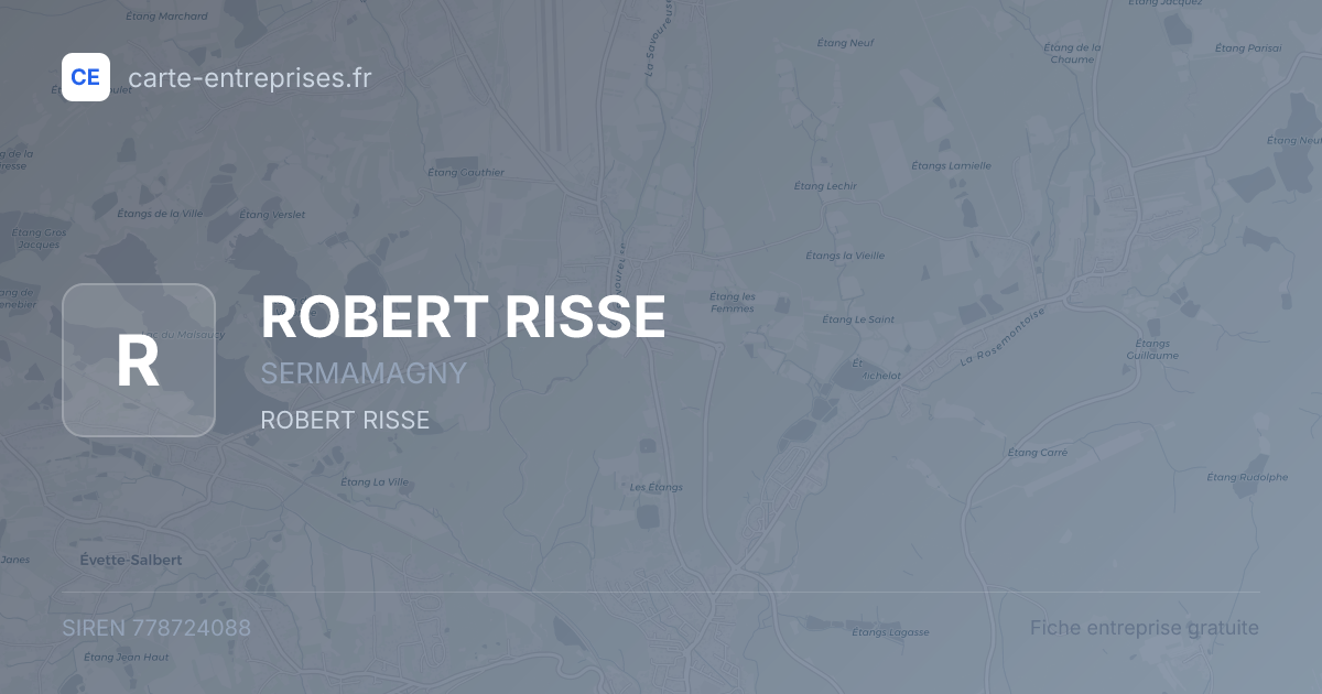 ROBERT RISSE — 778724088 — fiche entreprise
