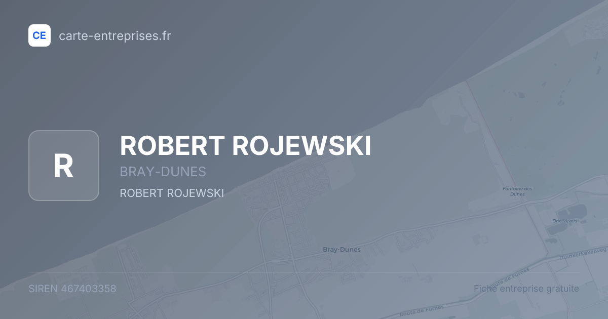 ROBERT ROJEWSKI — 467403358 — fiche entreprise