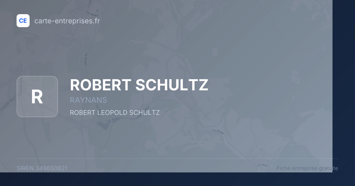 ROBERT SCHULTZ — 348650821 — fiche entreprise