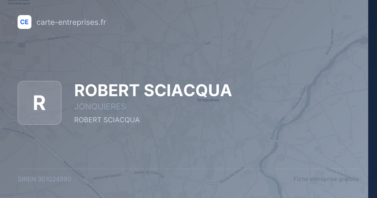 ROBERT SCIACQUA — 301024980 — fiche entreprise