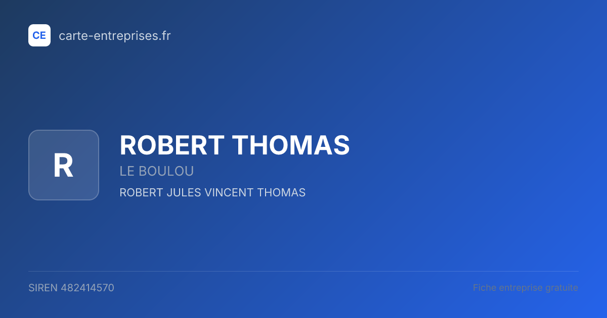 ROBERT THOMAS — 482414570 — fiche entreprise