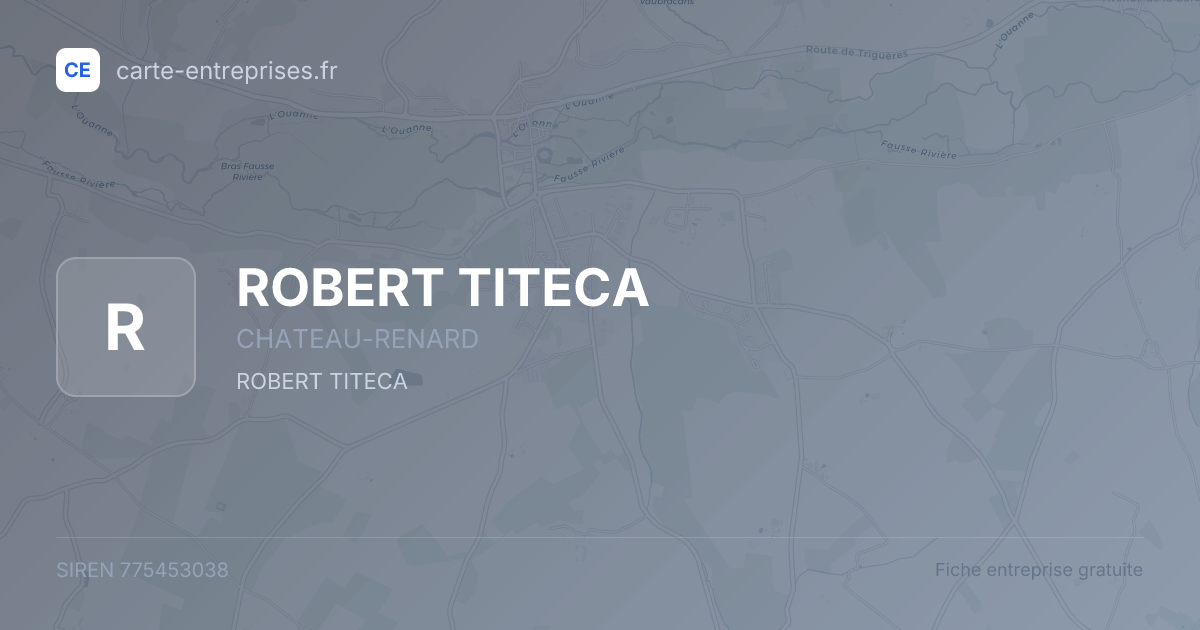 ROBERT TITECA — 775453038 — fiche entreprise