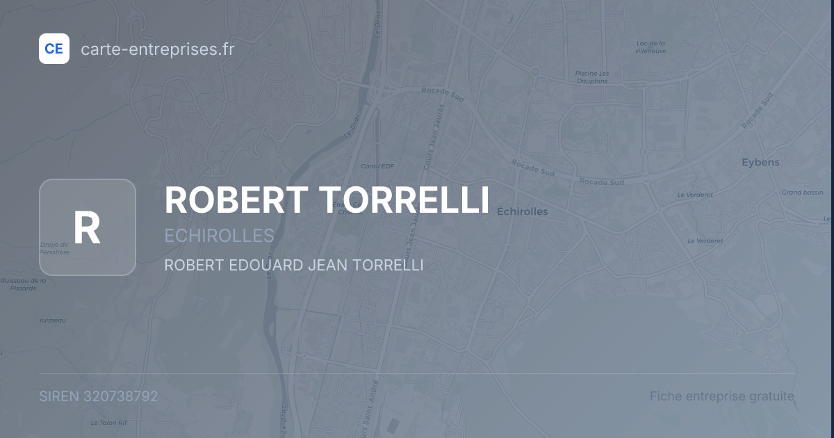 ROBERT TORRELLI — 320738792 — fiche entreprise