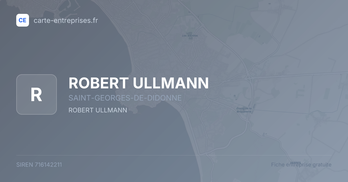 ROBERT ULLMANN — 716142211 — fiche entreprise