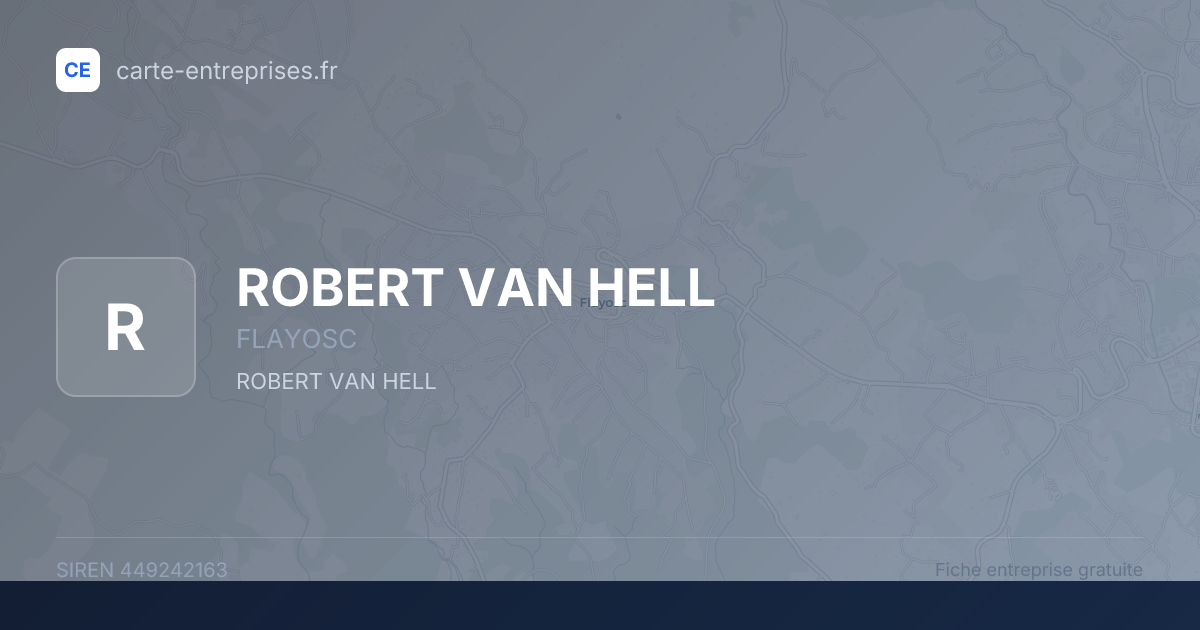 ROBERT VAN HELL — 449242163 — fiche entreprise