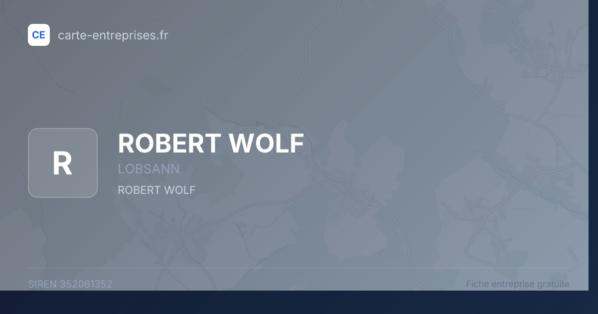 ROBERT WOLF — 352061352 — fiche entreprise