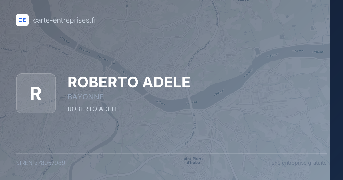 ROBERTO ADELE — 378957989 — fiche entreprise