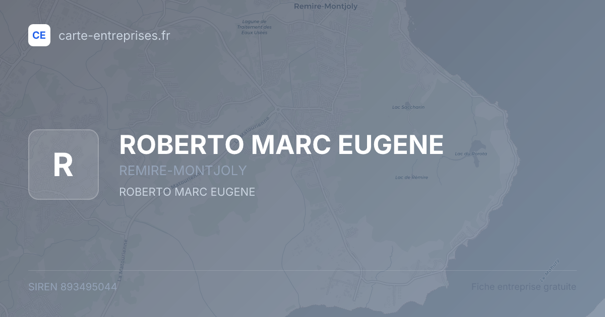 ROBERTO MARC EUGENE — 893495044 — fiche entreprise
