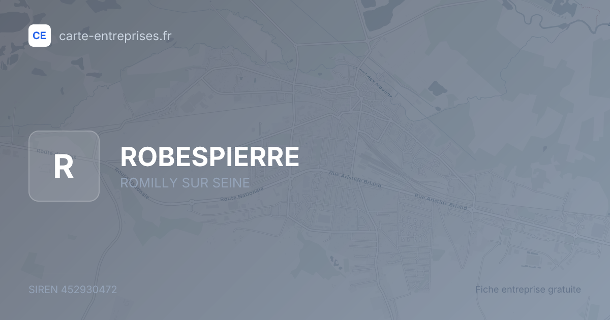 ROBESPIERRE — 452930472 — fiche entreprise
