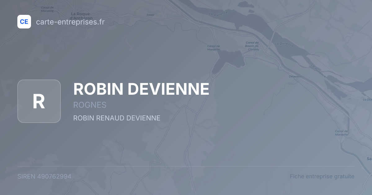 ROBIN DEVIENNE — 490762994 — fiche entreprise