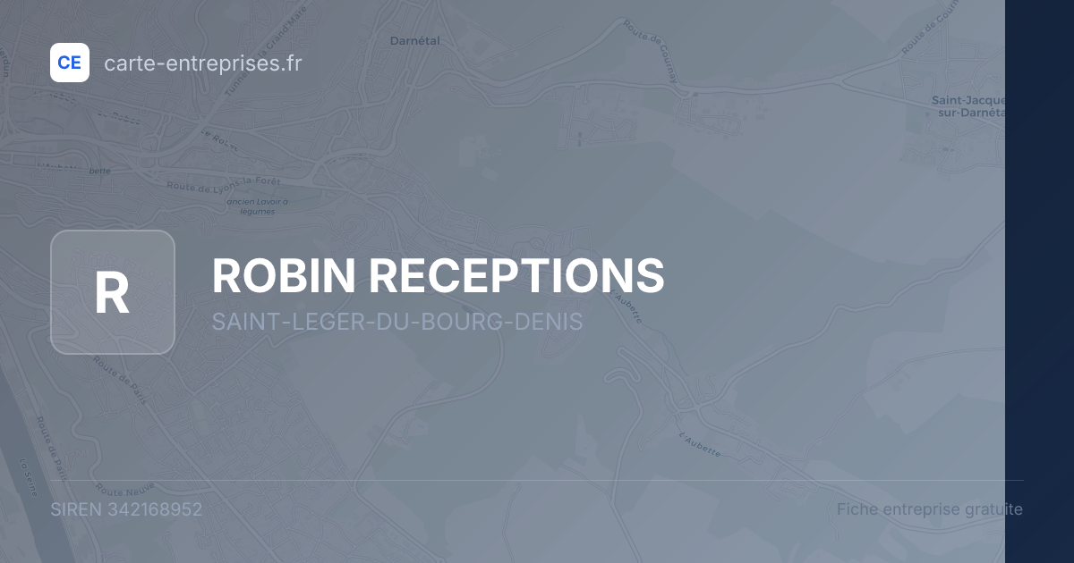 ROBIN RECEPTIONS — 342168952 — fiche entreprise