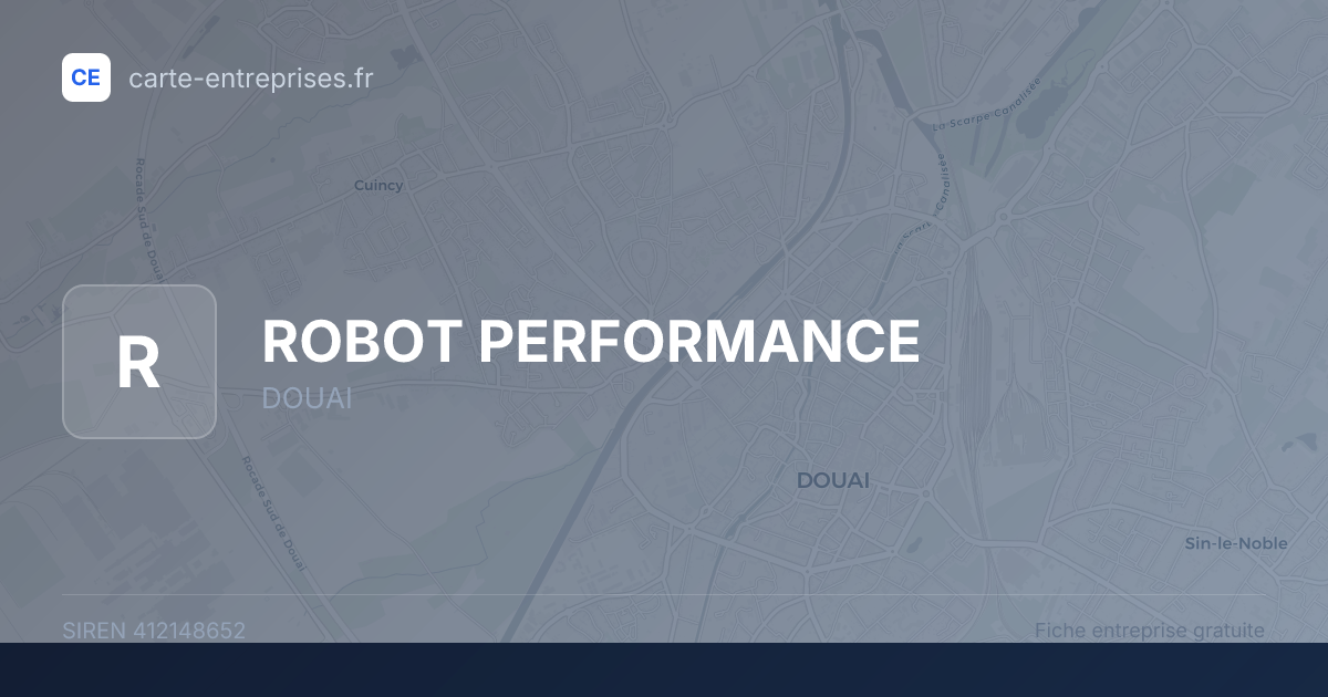 ROBOT PERFORMANCE — 412148652 — fiche entreprise
