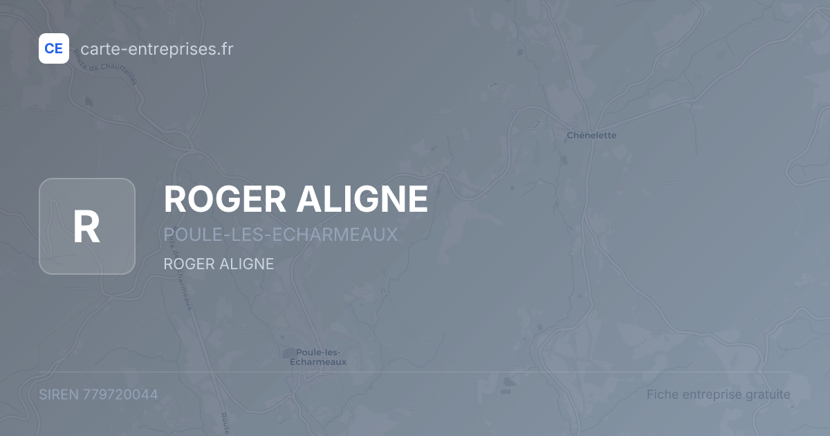 ROGER ALIGNE — 779720044 — fiche entreprise