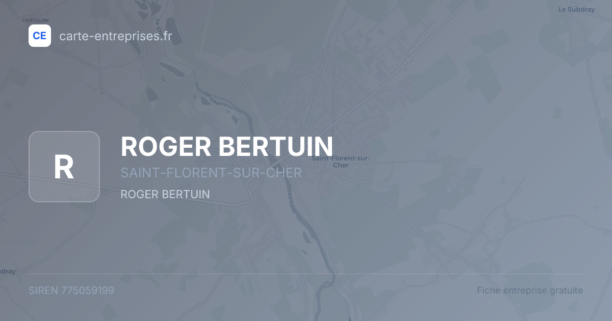 ROGER BERTUIN — 775059199 — fiche entreprise