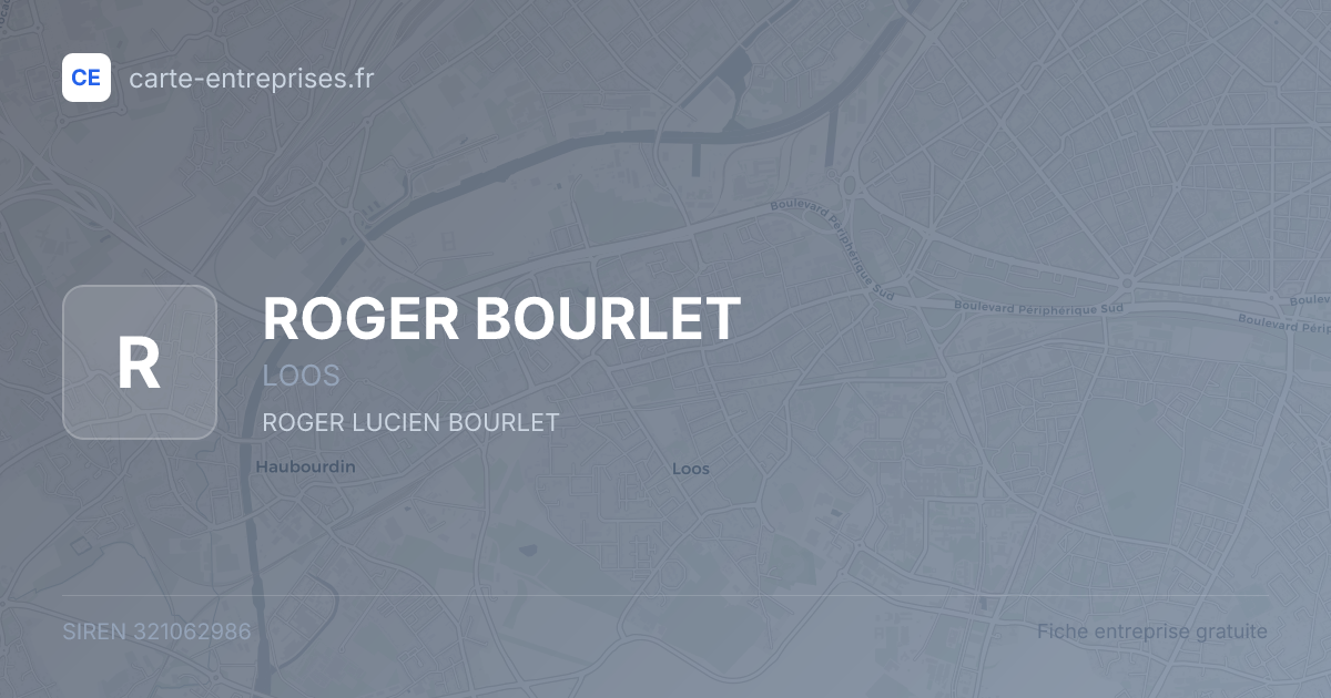 ROGER BOURLET — 321062986 — fiche entreprise