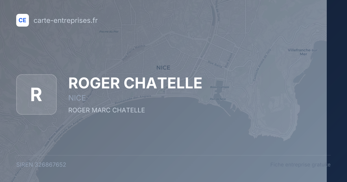 ROGER CHATELLE — 326867652 — fiche entreprise