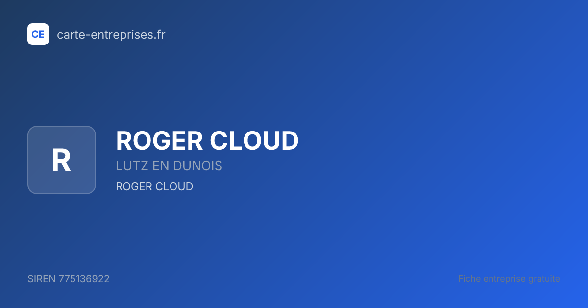 ROGER CLOUD — 775136922 — fiche entreprise
