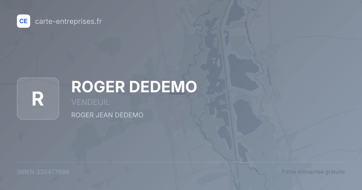 ROGER DEDEMO — 320477698 — fiche entreprise