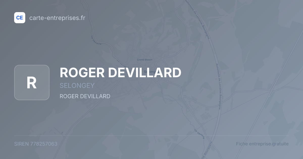 ROGER DEVILLARD — 778257063 — fiche entreprise