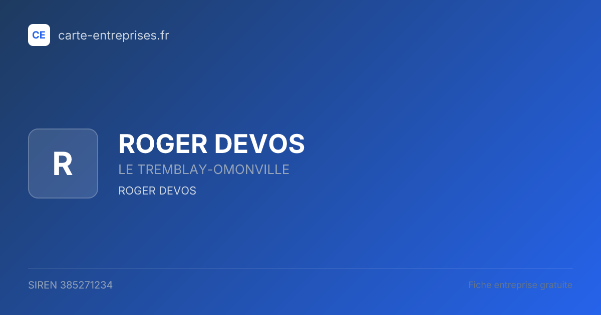 ROGER DEVOS — 385271234 — fiche entreprise
