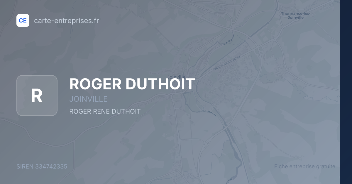 ROGER DUTHOIT — 334742335 — fiche entreprise